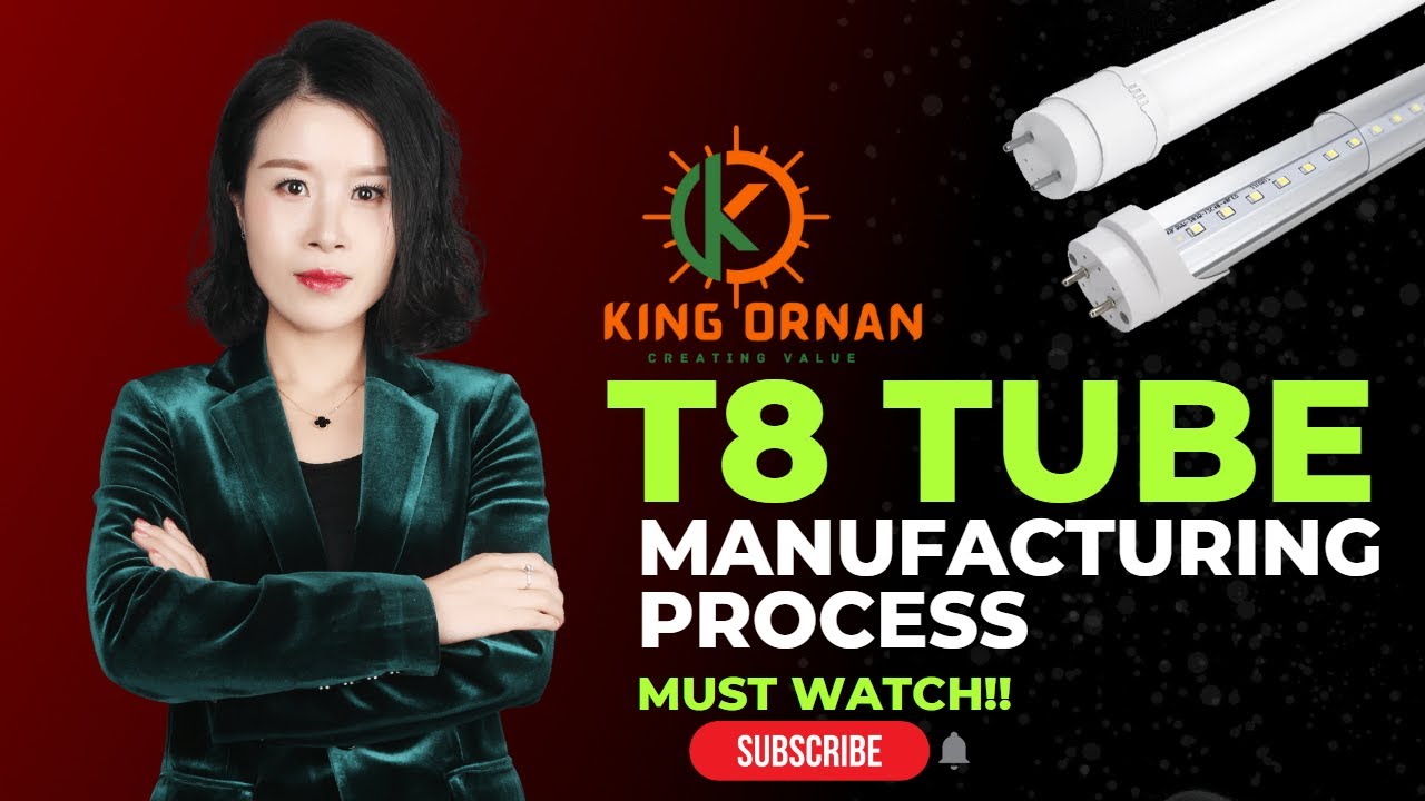 T8 Tube lights | How to produce tube lights | tube light factory in China