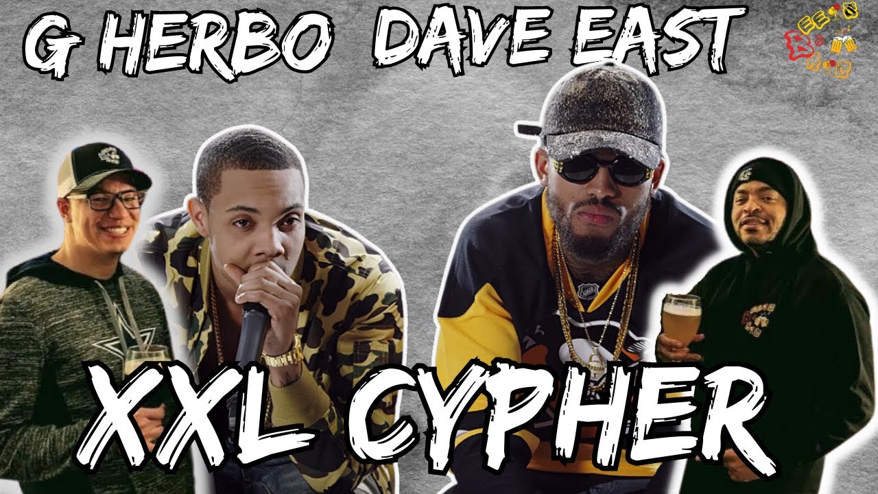 ЛУЧШИЙ XXL CYPHER?? | Реакция G Herbo и Dave East на XXL Cypher