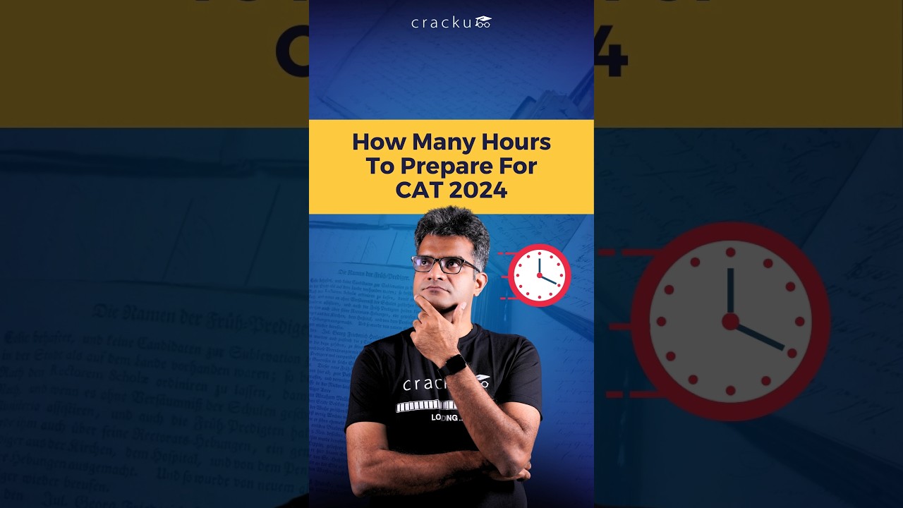 How many hours to prepare for CAT 2025?