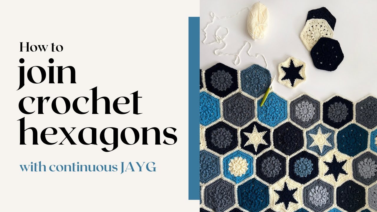 How to Join Hexagons with PLT and Continuous JAYG | Jolly Lizard's Crochet Basics