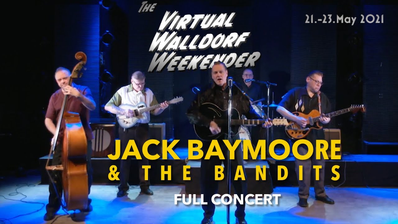 Jack Baymoore & The Bandits - Full Concert Virtual Walldorf Rock'n'Roll Weekender 2021