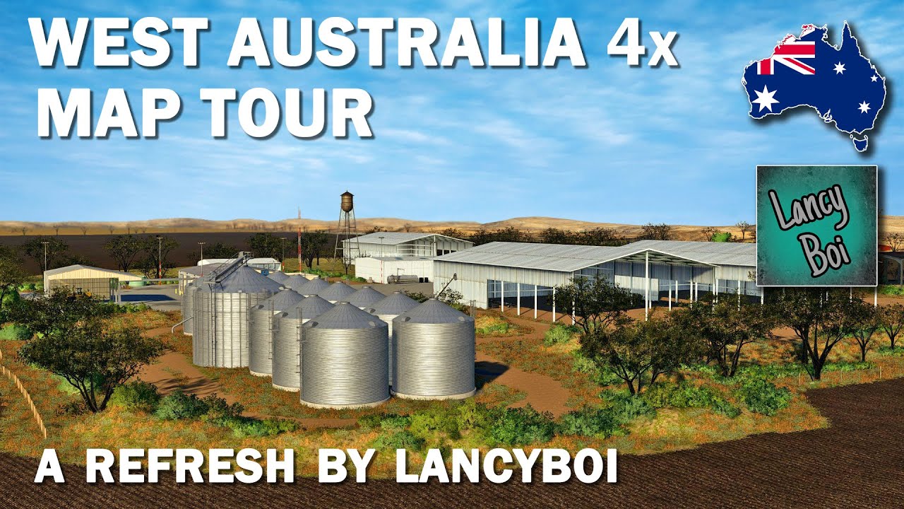 Map Tour - West Australia 4x Update by Lancyboi - FS19