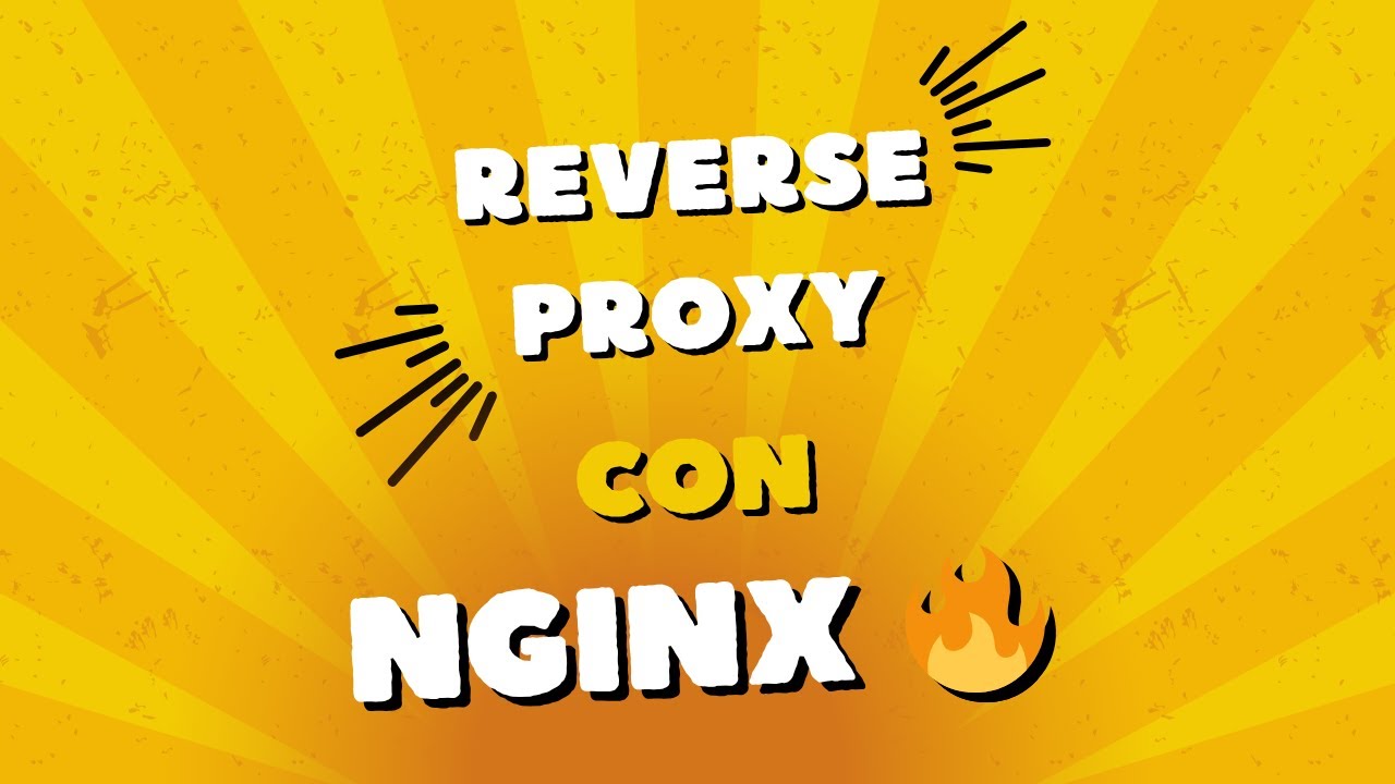 👉 Reverse Proxy con Nginx explicado paso a paso (para principiantes)
