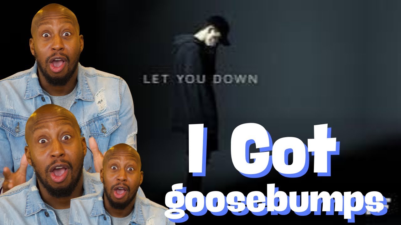 REACTION: NF - Let You Down