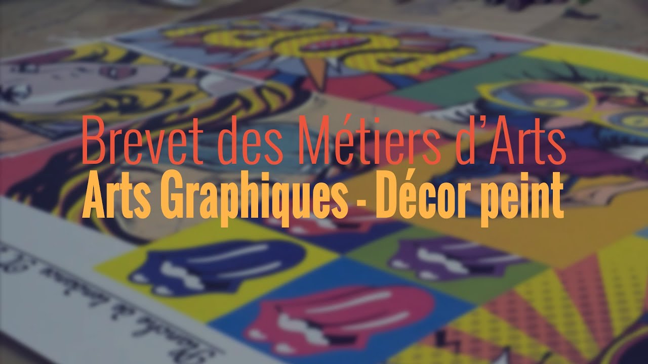 BREVET DES MÉTIERS D'ART : ARTS GRAPHIQUES DÉCOR PEINT