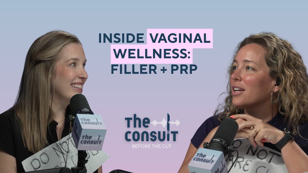 Inside Vaginal Wellness: Filler + PRP