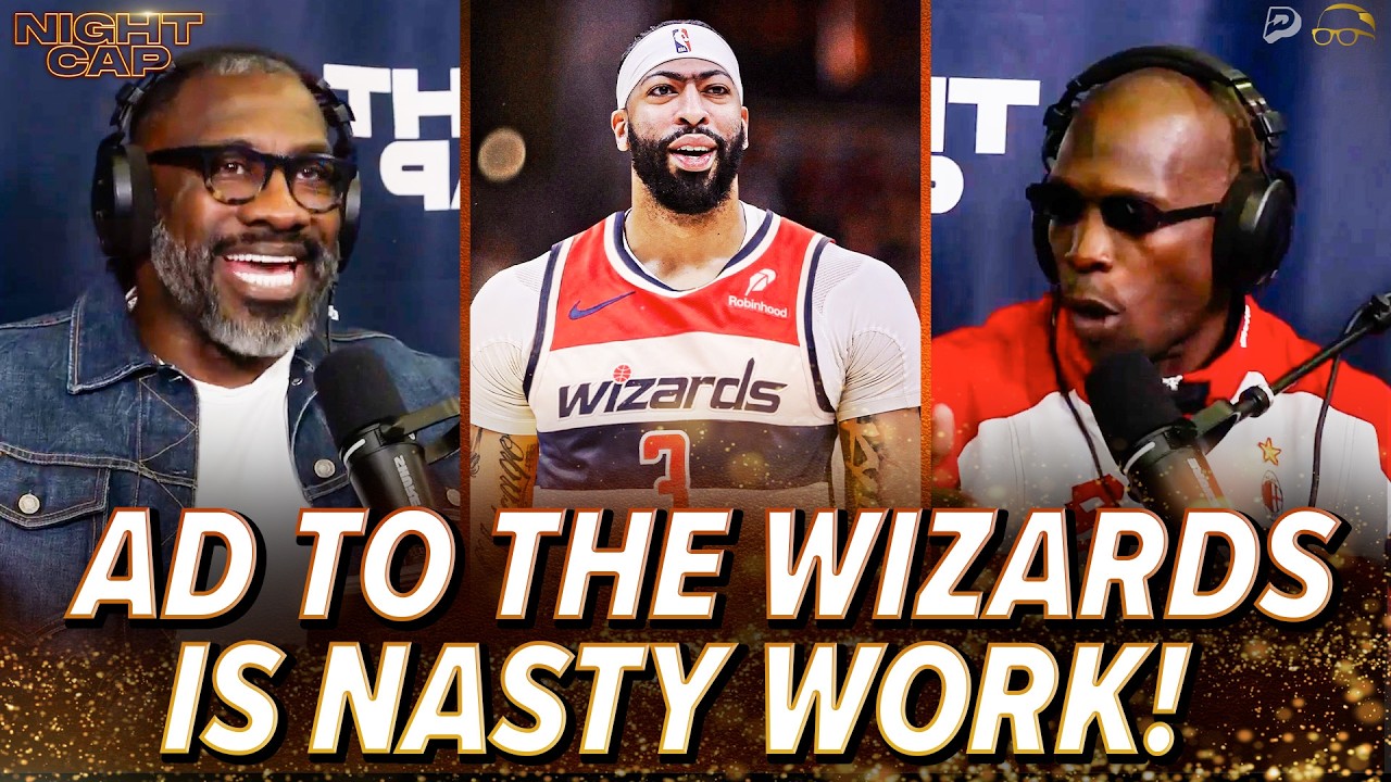 Unc & Ocho STUNNED by Anthony Davis WILD Trade to the Wizards! | Nightcap