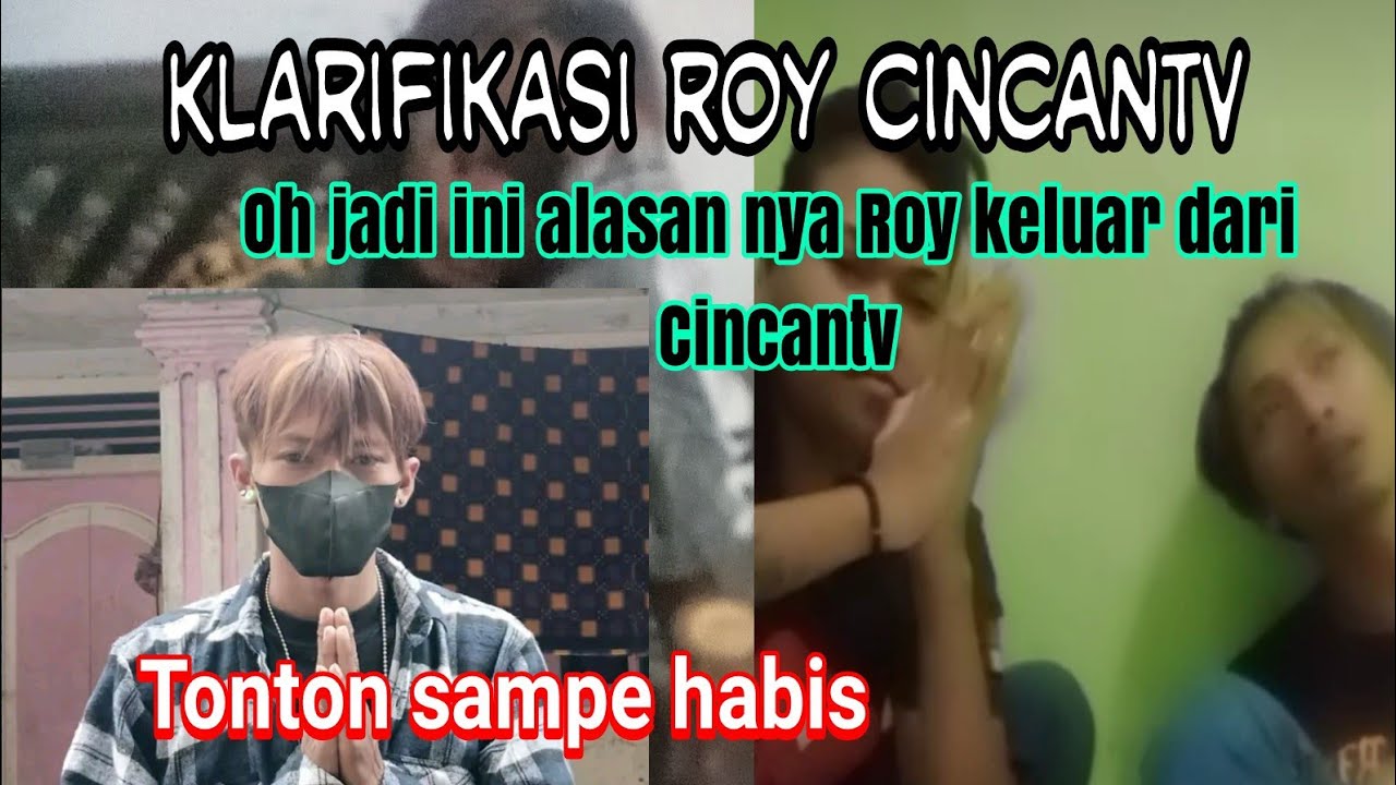 Roy merhan/ uciha roy hengkang dari cincantv