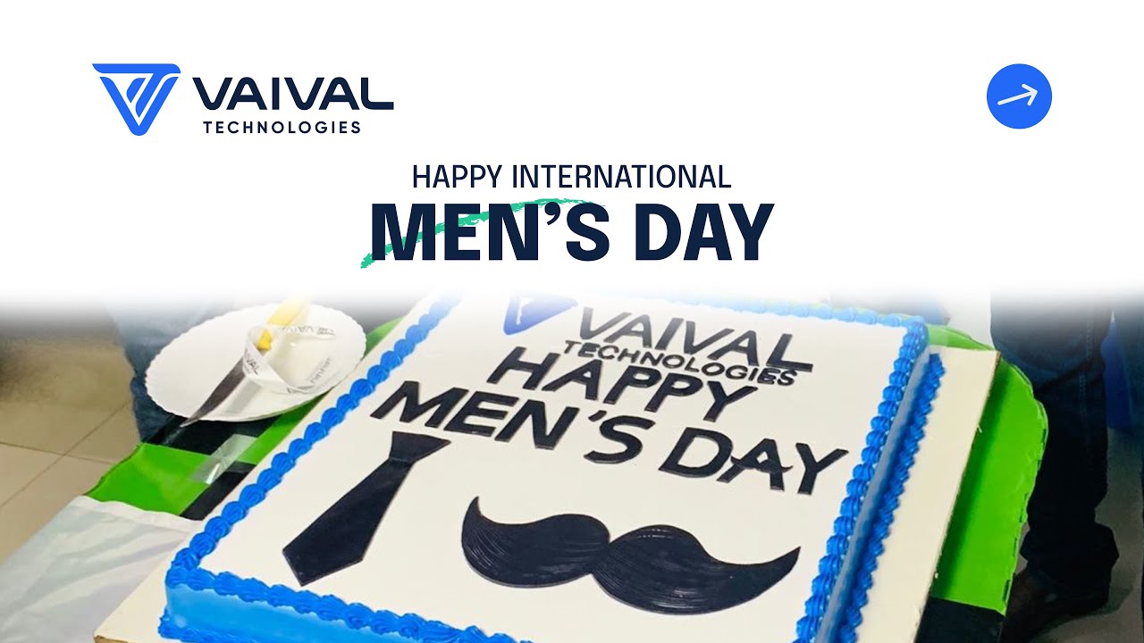 Celebrating International Men's Day | Fun Activities | Highlights | Vaival Technologies