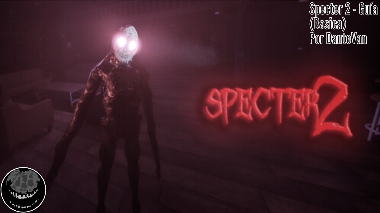 Specter 2 - Guía Explicada (Básica)