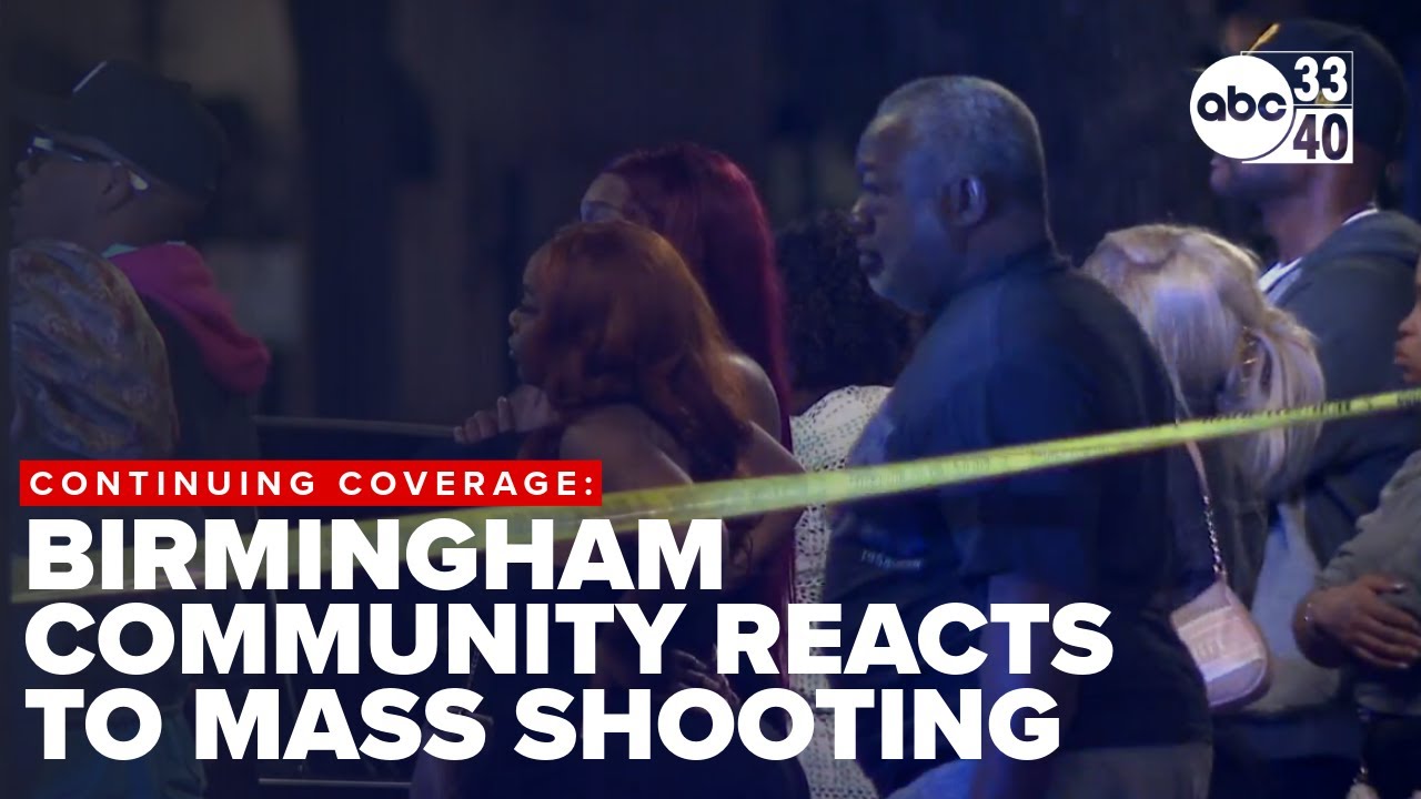 Birmingham community members react to Mass Shooting