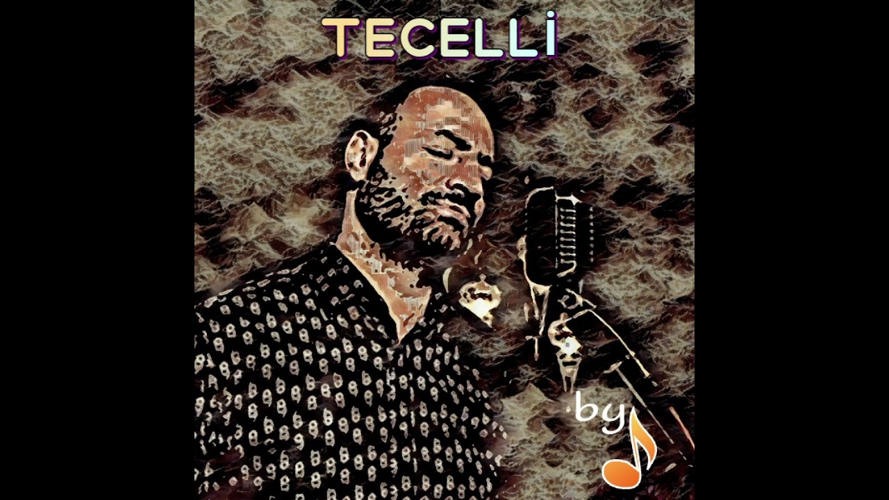 TECELLİ...S&ouml;z & M&uuml;zik : Y&uuml;ksel Baltacı