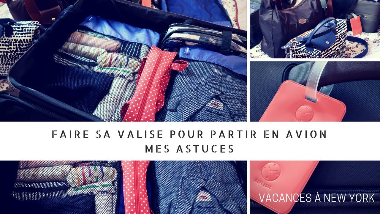 Organiser sa valise  pour voyager en avion