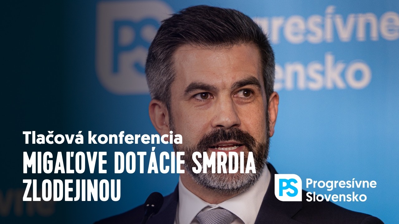 Migaľove dotácie smrdia zlodejinou | Tlačová konferencia PS, 27. február 2026