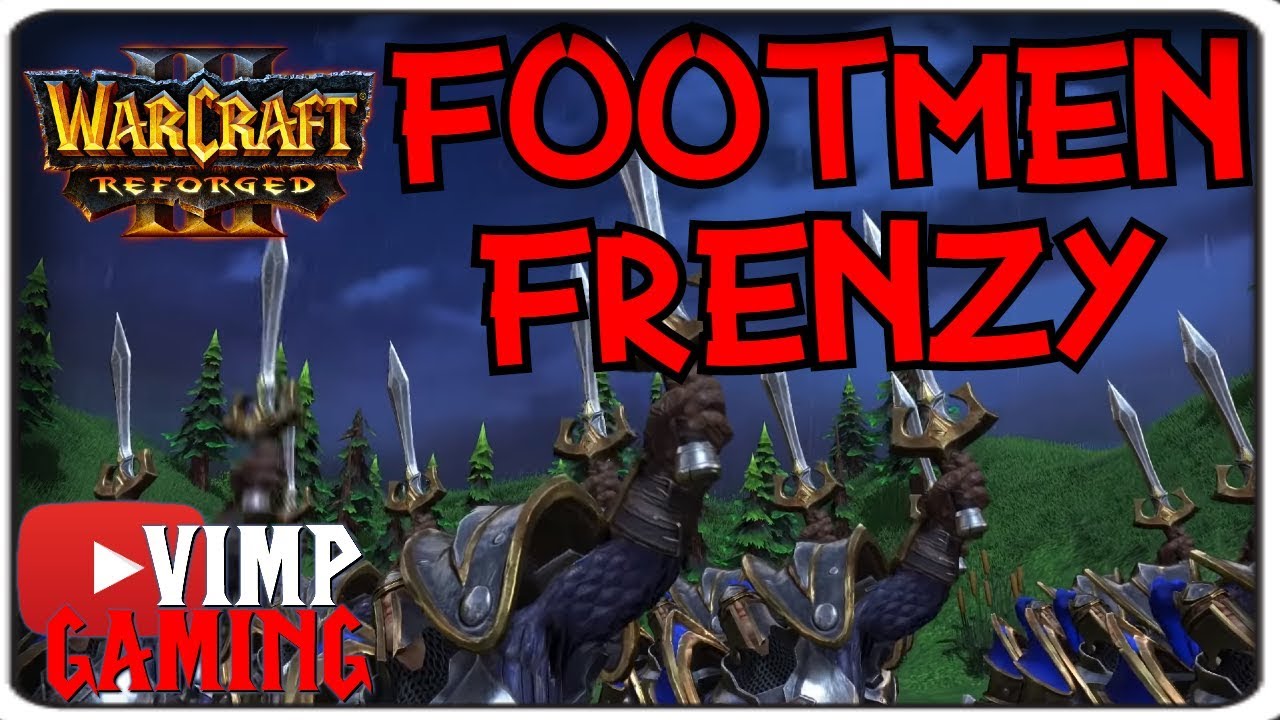Warcraft 3 Reforged | Footmen Frenzy ft. zo_OM
