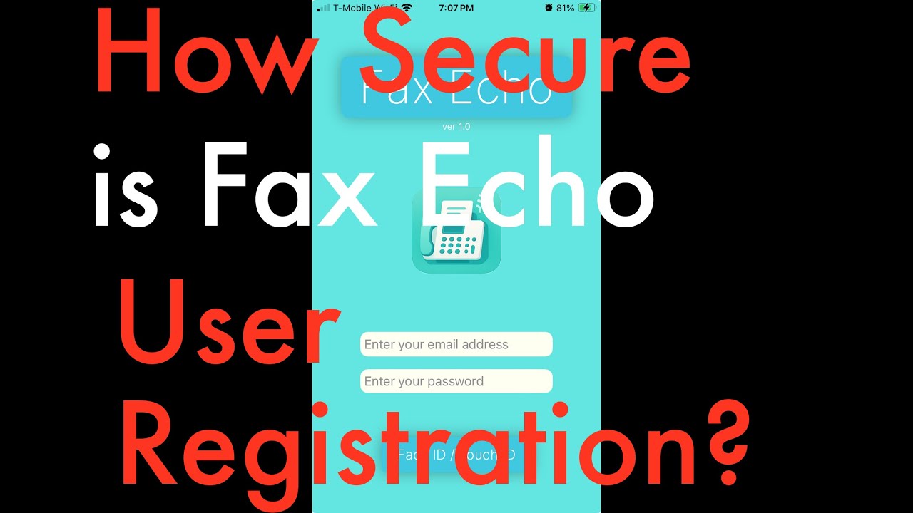 User Registration Security: How Secure is Fax Echo User Registration?