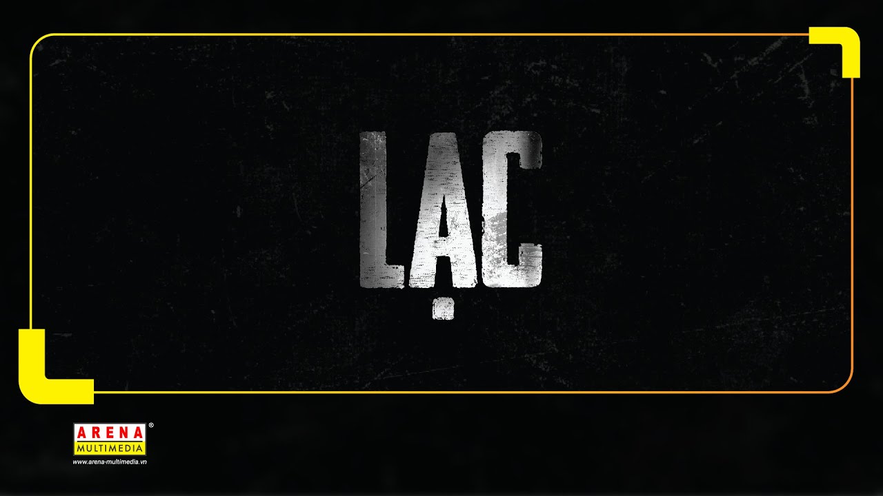 Đồ &aacute;n kỳ phim kỹ thuật số | LẠC | Arena Multimedia