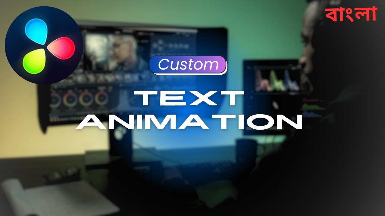 Basic Custom Text Animation for Beginner || Davinchi Resolve Tutorial in Bengali
