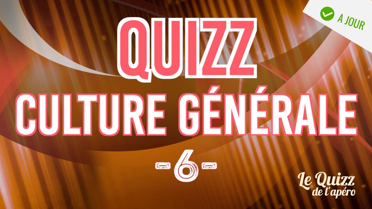 QUIZZ | Culture générale | Vol.6 | 20 questions