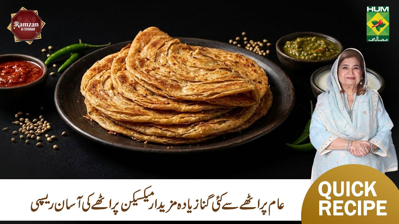 Mexican Paratha Recipe | Flavorful & Easy | Shireen Anwar | Masala TV
