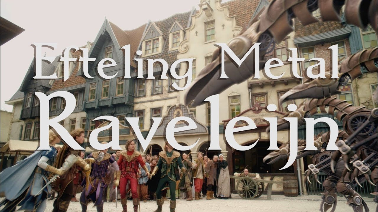 Efteling Metal - Raveleijn