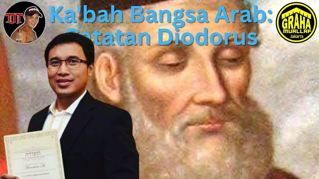 Ka'bah Bangsa Arab || Catatan Diodorus Abad 2 SM.