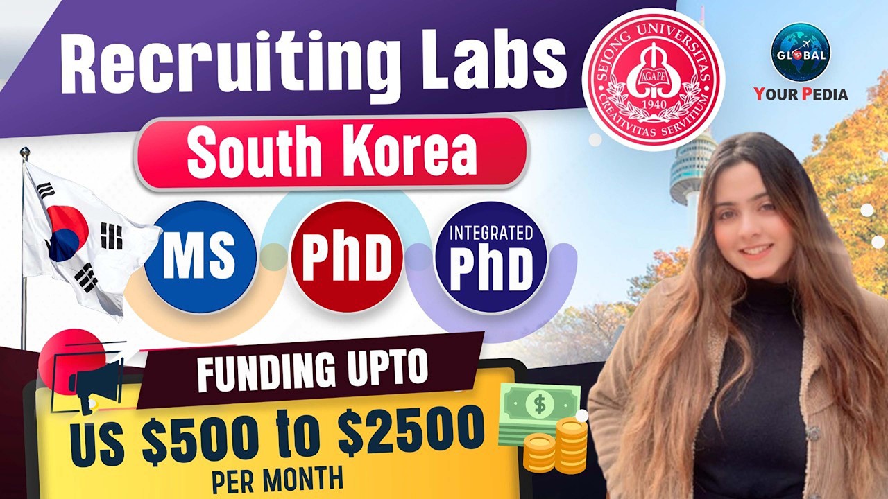 Funding up to US $500-2500 PM | MS, PhD & Integrated PhD South Korea Recruiting labs