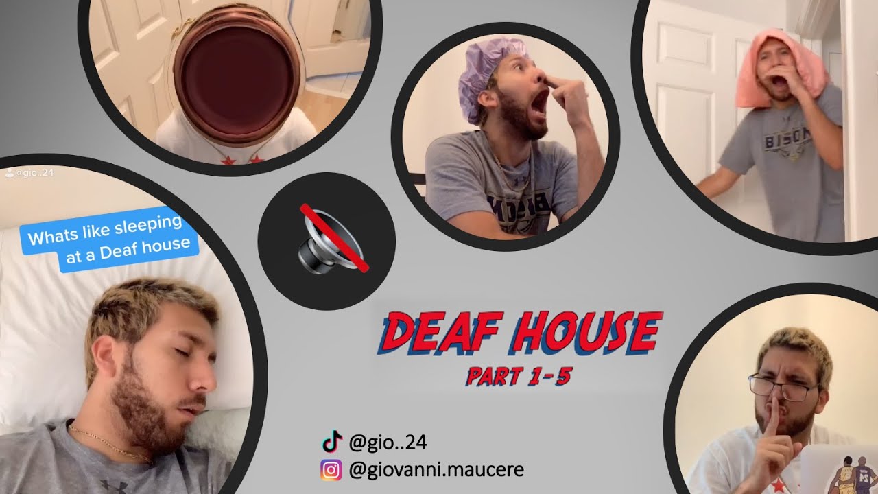 DEAF HOUSE 🔇