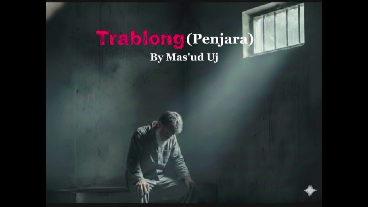 TRABLONG(penjara) By Mas'ud uj