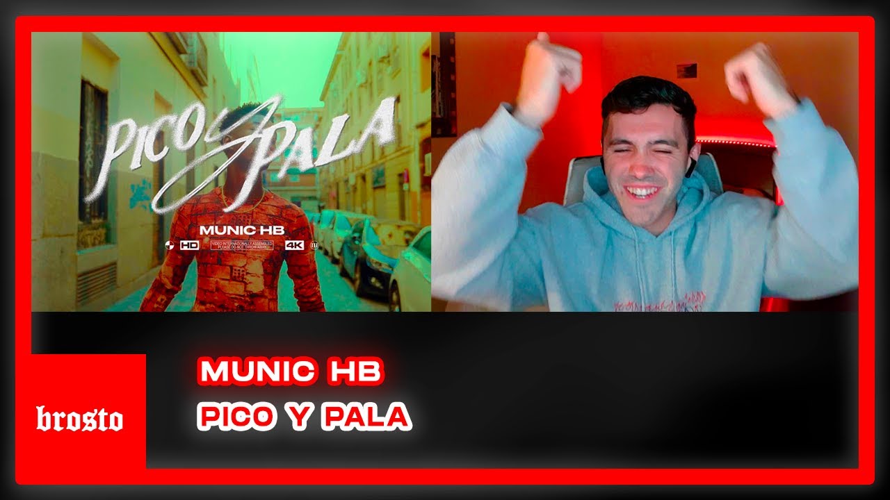 REACCIÓN | Munic HB - Pico y Pala [Videoclip Oficial]