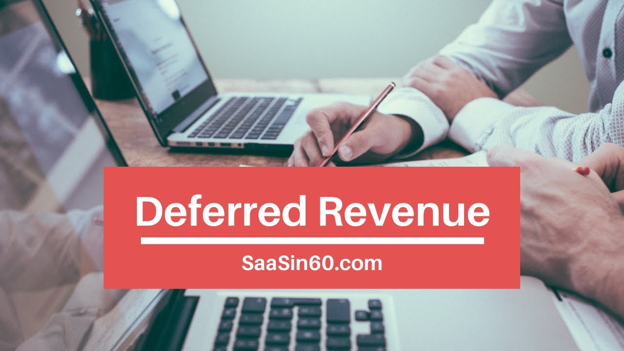 SaaS Deferred Revenue - SaaS in 60