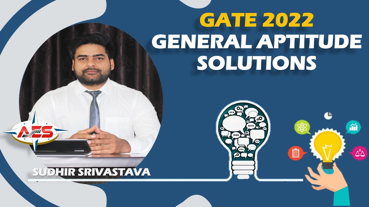 GATE 2022 - GENERAL APTITUDE SOLUTION