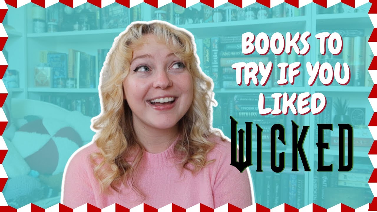 BOOKMAS DAY SEVEN || IF YOU LIKED WICKED, TRY THESE BOOKS!