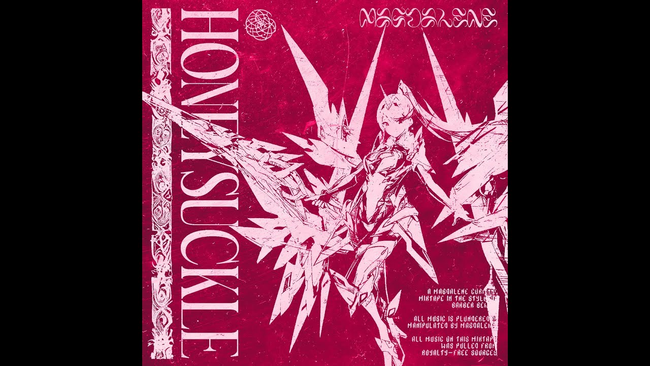 Magdalene - h o n e y s u c k l e
