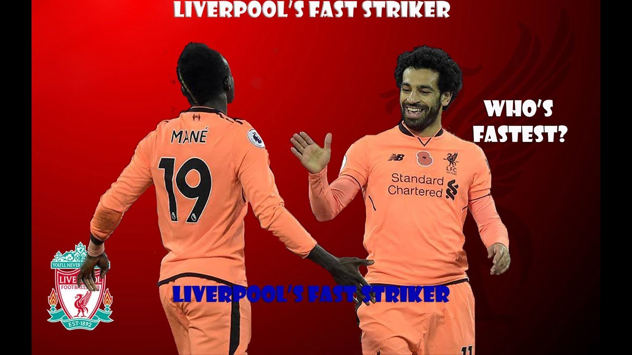 Mohamed Salah & Sadio Mane - The rocket strikers 2018