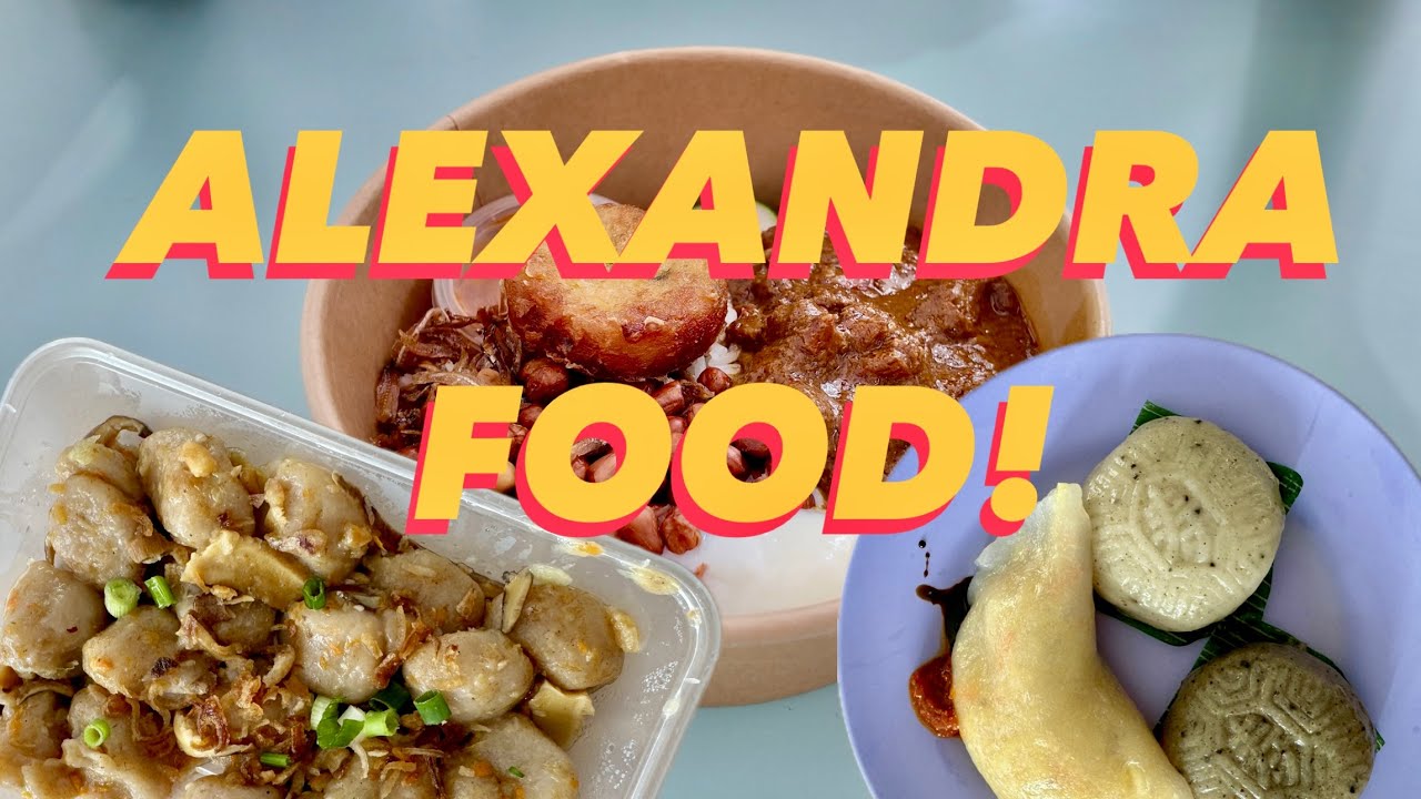 Best Singapore Street Food @ Alexandra 🫶🏻 | #food