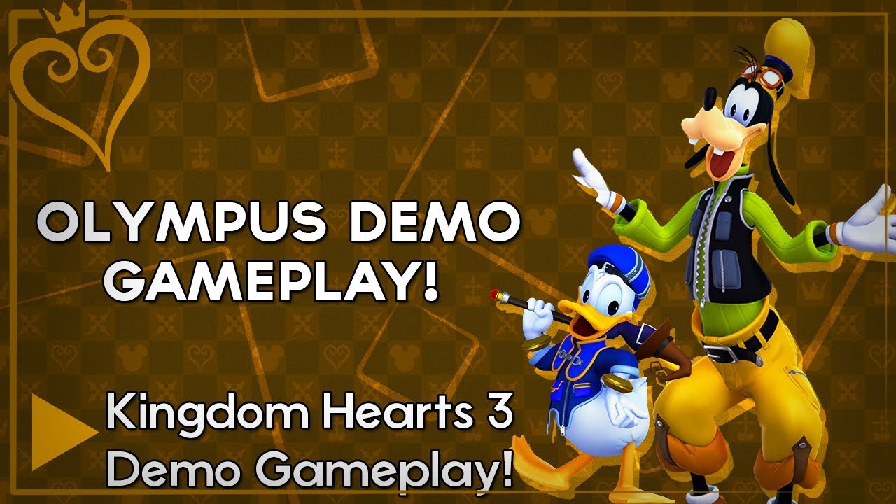 Kingdom Hearts 3 Premiere Demo - Olympus Hands-On Gameplay!