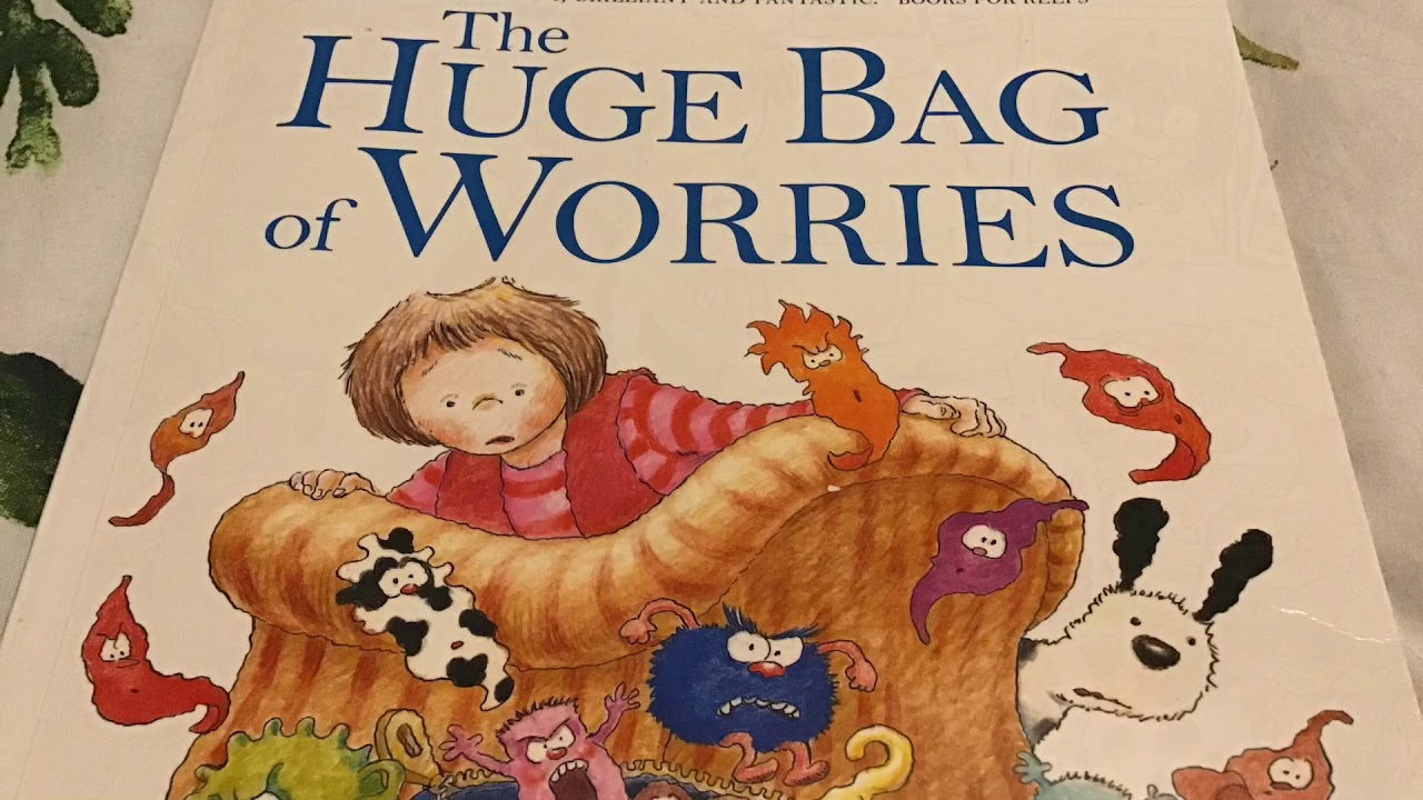 Miss Smitheram reads The Huge Bag of Worries