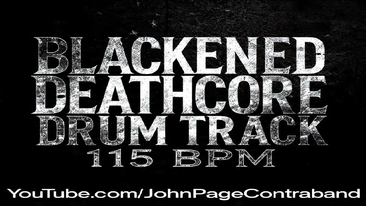 Blackened Deathcore Drums Only Backing Track 115 BPM Free Metal Beat