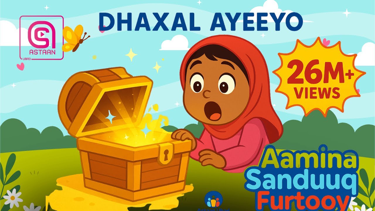 Heesta Aamina sanduuq furtooy | Jacfar Bashiir Badane| Dhaxal Ayeeyo | Astaan Ubad 2020