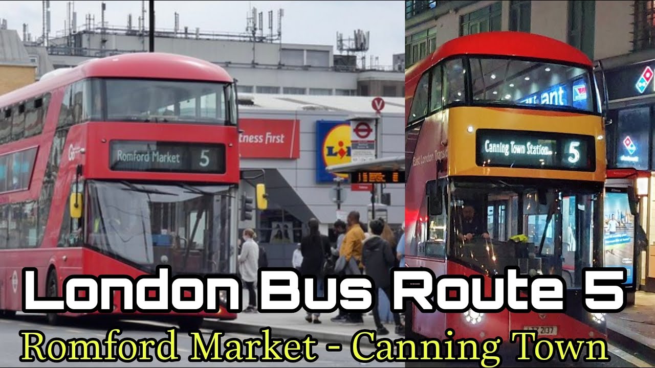 Bus Route 5 | London Buses | Canning Town to Romford Market | London City | TfL | London Bus Tour