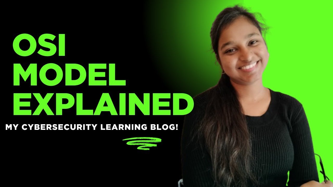OSI Model Explained | Networking & Cybersecurity concepts | Roshni Yadav