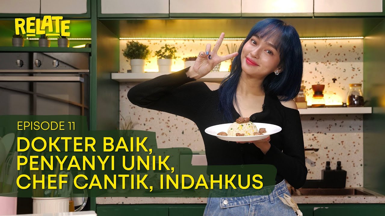 Relate Ep. 11 - Indahkus : Butter Rice Saikoro “It’s You” Special Edition