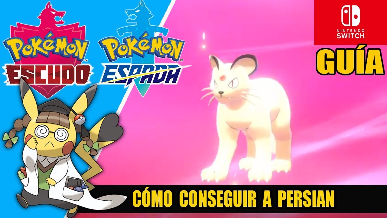 Cómo conseguir a PERSIAN en POKÉMON ESPADA Y ESCUDO