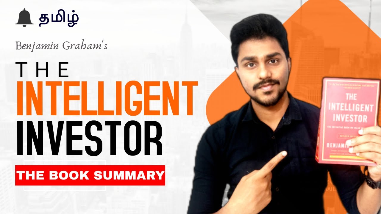 The Intelligent Investor | Book Summary in Tamil | Karka Kasadara