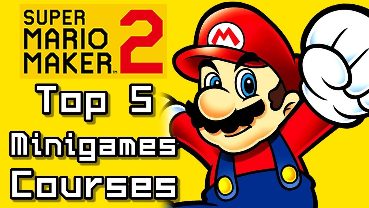 Super Mario Maker 2 Top 5 MINIGAMES Courses (Switch)