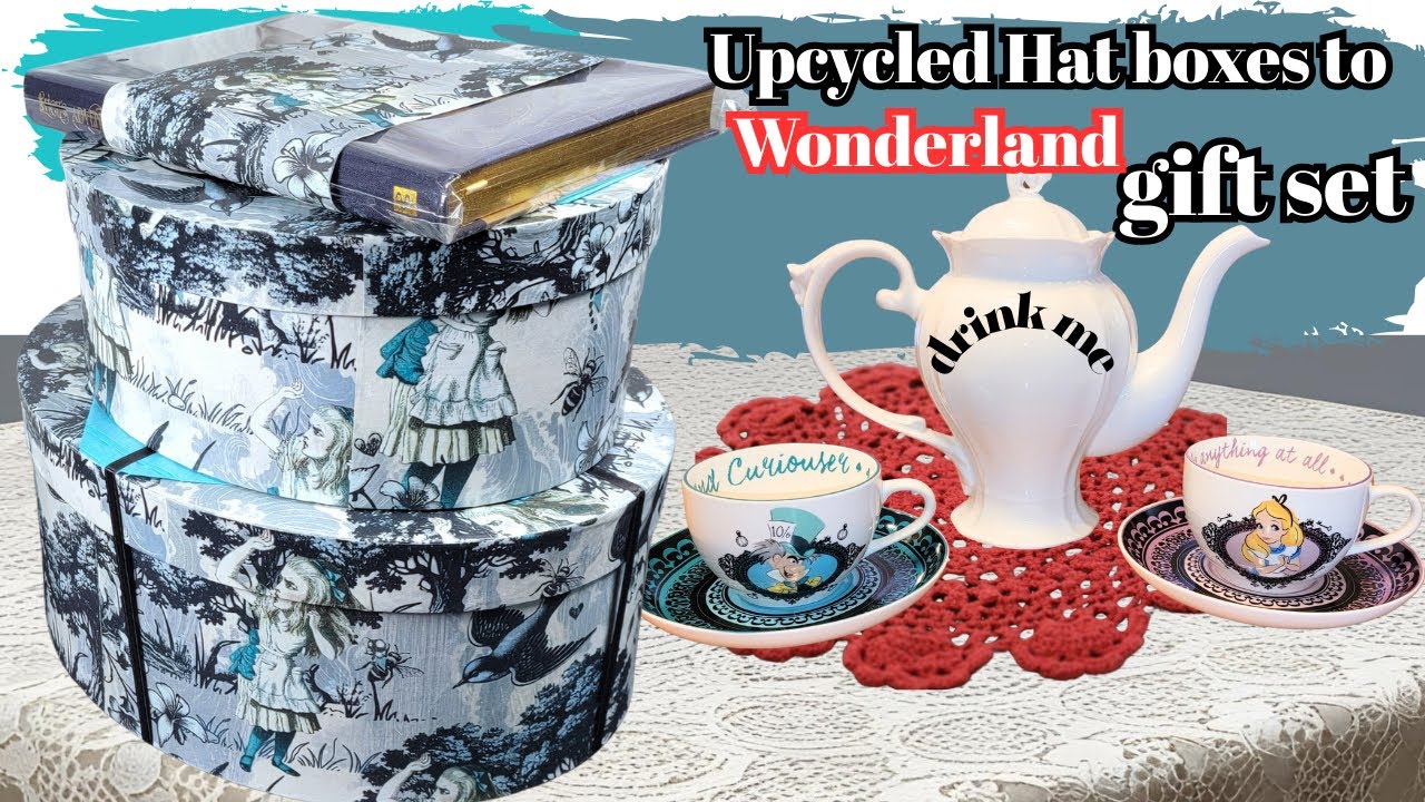 Upcycle ugly Hat boxes using decoupage to create Alice in Wonderland Keepsakes