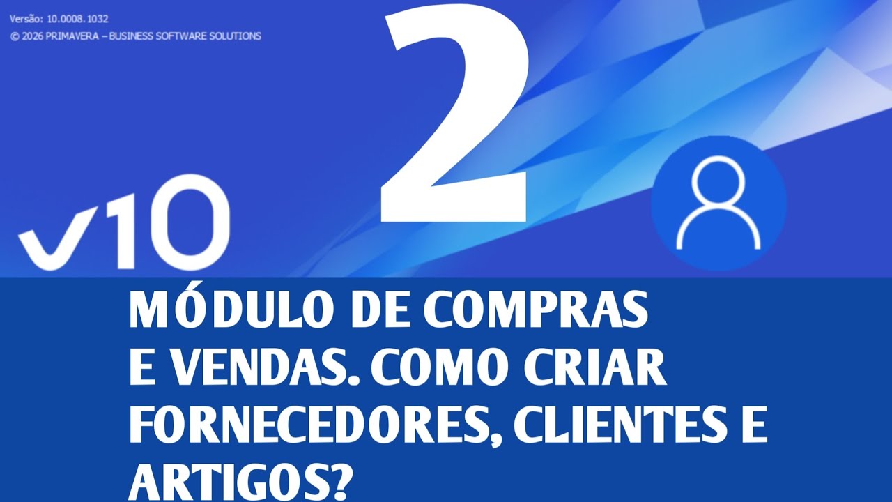 MÓDULO DE COMPRAS E VENDAS NO PRIMAVERA V10, COMO CRIAR SÉRIE  (ABB Gabriel Boano)