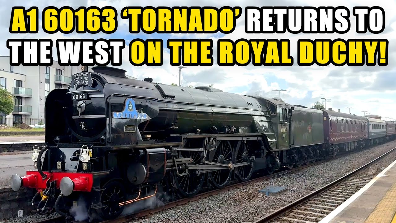 A1 60163 'TORNADO' heads West after a 4 YEAR ABSENCE on the first 2025 'ROYAL DUCHY' at Taunton!