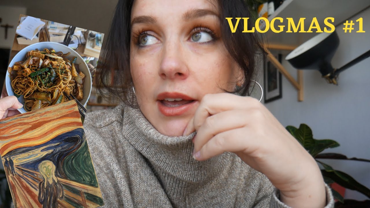 VLOGMAS 1 - de retour ?! Expo Munch, nourriture et Paris